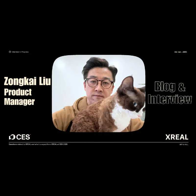 Zongkai Liu, người thúc đẩy đổi mới phần cứng và phần mềm tại XREAL.